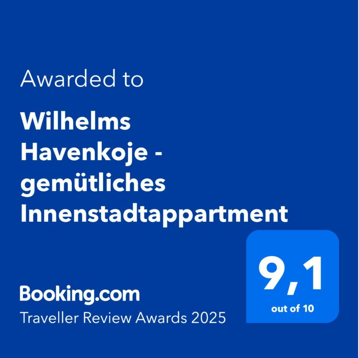 Wilhelms Havenkoje - Gemuetliches Innenstadtappartment Wilhelmshaven Eksteriør bilde